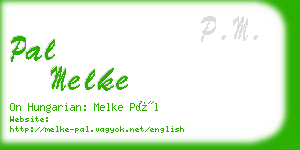 pal melke business card